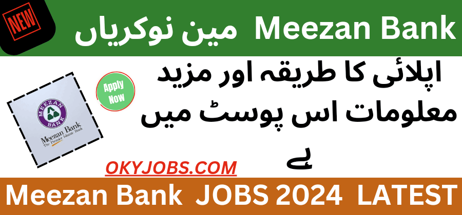 Meezan Bank Latest Jobs 2024 Online Apply