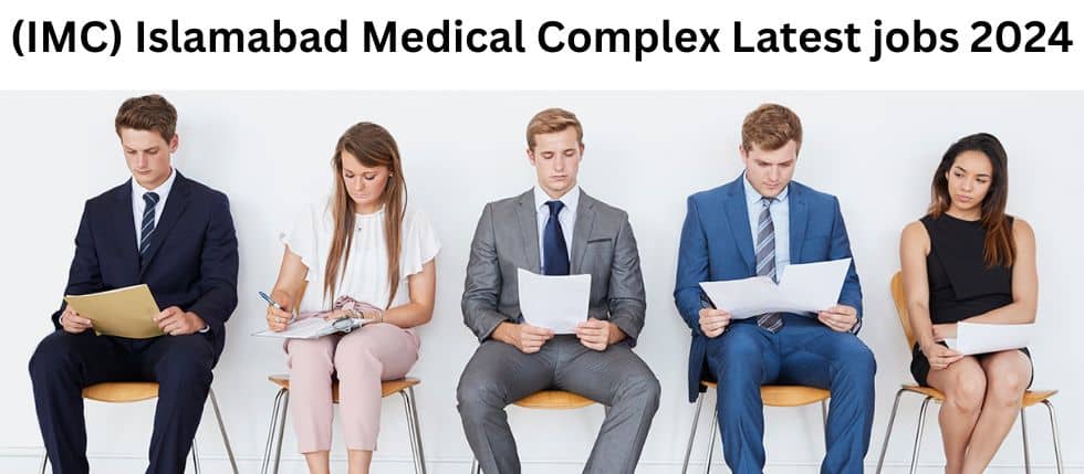 Islamabad Medical Complex Training Interview Jobs 2024