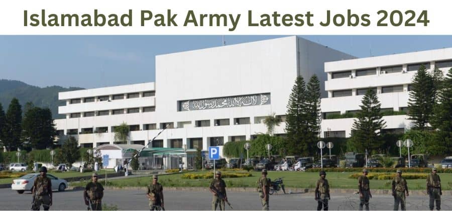 Islamabad Army Jobs 2024